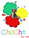 Chuche for Kids